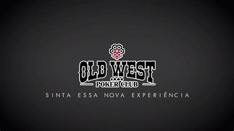 old west poker club foz
